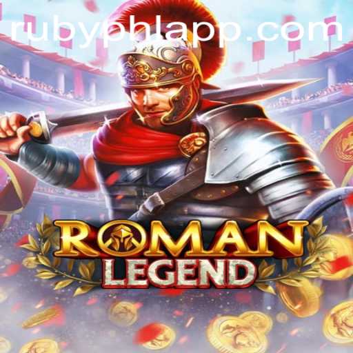 RomanLegend: A New Era in PHL Ruby App Gaming